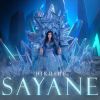 Sayane mp3 Download