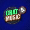 Chat & Music