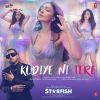 Kudiye Ni Tere (Starfish) mp3 Download