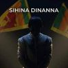 Sihina Dinanna mp3 Download