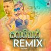 Saragikari (Remix) mp3 Download