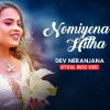 Nomiyena Hitha mp3 Download