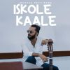 Iskola Kaale mp3 Download