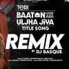 Teri Baaton Mein Aisa Uljha Jiya (Remix) mp3 Download