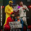 Swing Swing (Derana Ride Star Cricket Carnival Theme Song) mp3 Download