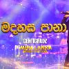 Madahasa Pana (Aura Lanka Music Festival) mp3 Download