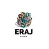 Eraj Remix All songs