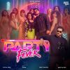 Party Fever mp3 Download