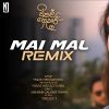 Mai Mal (From Visal Adare) Remix mp3 Download