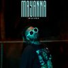 Mayanna mp3 Download