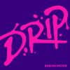 DRIP All songs