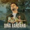 Sina Handana mp3 Download