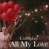 All My Love mp3 Download