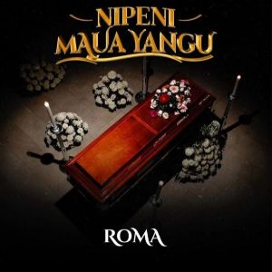 Nipeni Maua Yangu mp3 Download