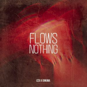 Flows Nothing mp3 Download