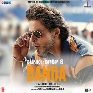 Banda (Dunki Drop 6) mp3 Download