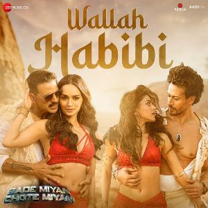 Wallah Habibi (From Bade Miyan Chote Miyan) mp3 Download