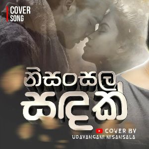 Nisansala Sandak (Cover) mp3 Download