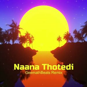 Naana Thotedi mp3 Download