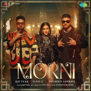 Morni mp3 Download