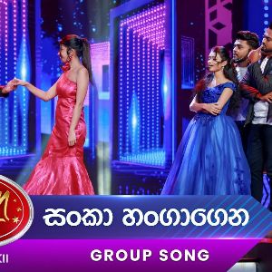 Sankaa Hangagena (Dream Star Season 12) Group Song mp3 Download