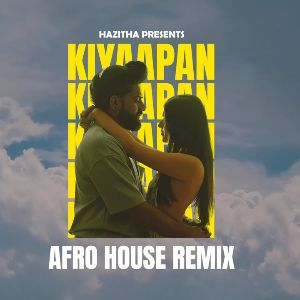 Kiyaapan (Remix) mp3 Download