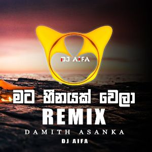 Mata Heenayak Wela (Remix) mp3 Download