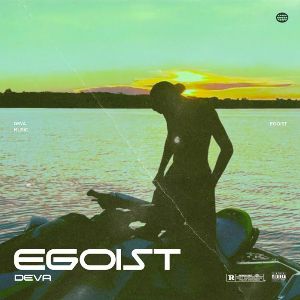 Egoist mp3 Download