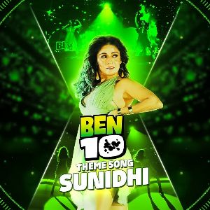 BEN 10 Official Theme Sunidhilive mp3 Download