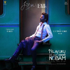 Kadhal Fail (From 'Nilavuku En Mel Ennadi Kobam') mp3 Download