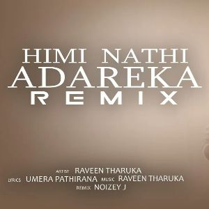 Himi Nathi Adareka Remix mp3 Download