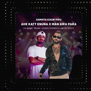 Gamata Kalin Hiru × Amma (Mashup) mp3 Download